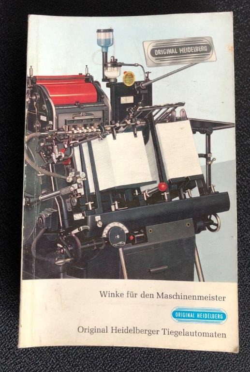 Heidelberg OHT Manual "Winke für den Maschinenmeister" (Hints for the Machine Operator) - Bindemaschine: das Bild 1 Heidelberg OHT Manual "Winke für den Maschinenmeister" (Hints for the Machine Operator) - Bindemaschine: das Bild 1